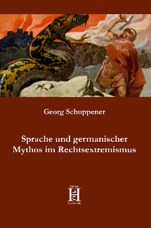 Sprache und germanischer Mythos im Rechtsextremismus Cover
